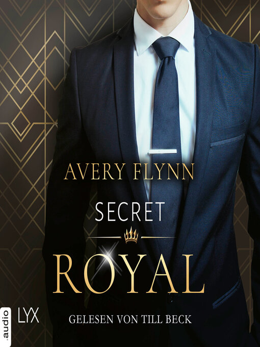 Title details for Secret Royal by Avery Flynn - Available